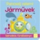 Pancsolj velem! - Járművek - Színváltós fürdőskönyv