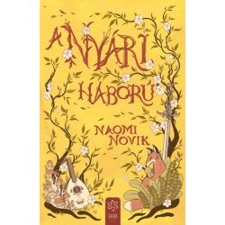 Naomi Novik: A nyári háború