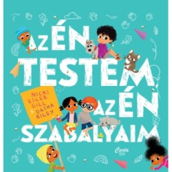 Dasha Riley, Nicki Esler Gill: Az én testem, az én szabályaim