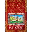 Katerina Dunne: Sasfészek örököse