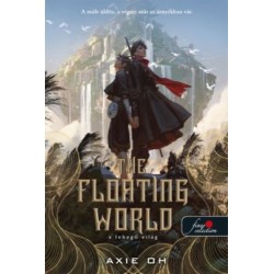 Axie Oh: The Floating World - A Lebegő Világ - Dedikált