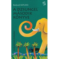 Rudyard, Kipling: A Dzsungel Mádosik Könyve