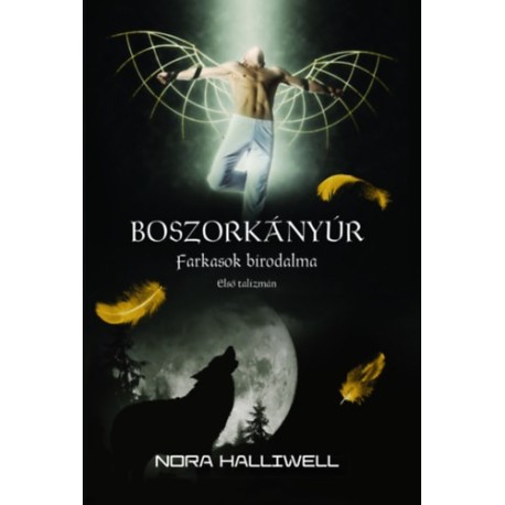 Nora Halliwell: Farkasok birodalma