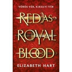 Elizabeth Hart: Red As Royal Blood