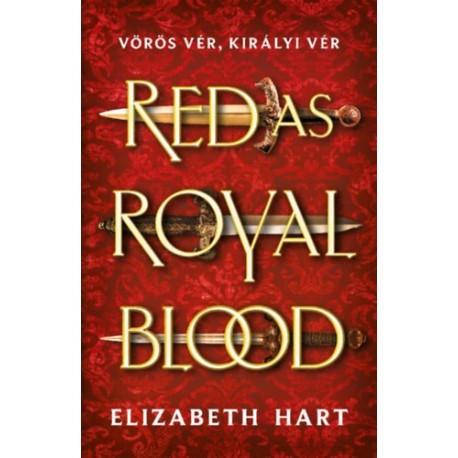 Elizabeth Hart: Red As Royal Blood