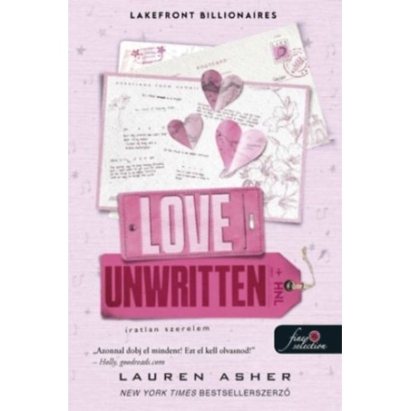 Lauren Asher: Love Unwritten - Íratlan szerelem