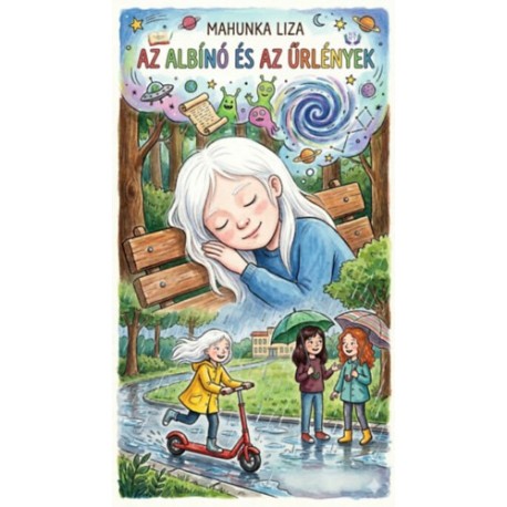 Mahunka Liza: Az albínó és az űrlények