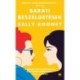 Sally Rooney: Baráti beszélgetések - puhatáblás