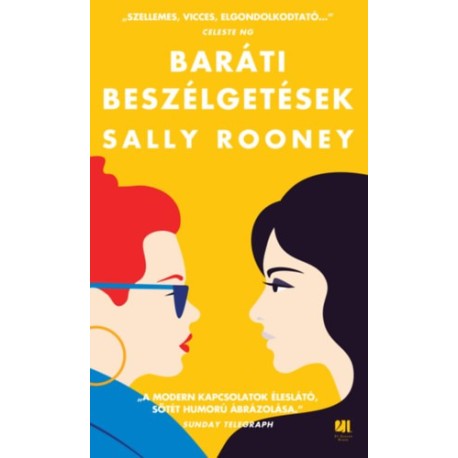 Sally Rooney: Baráti beszélgetések - puhatáblás