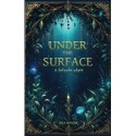 Rea Novok: Under the Surface - A felszín alatt