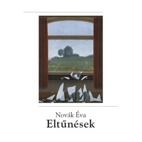 Novák Éva: Eltűnések