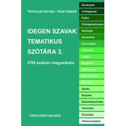 Idegen szavak tematikus szótára 3.