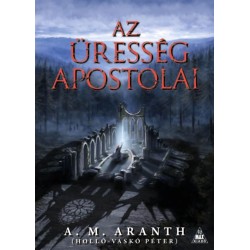 A. M. Aranth: Az Üresség apostolai