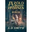 S. D. Smith: A Zöld Parázs 2.