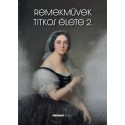Remekművek titkos élete 2.