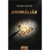 Tavaszi Zoltán: Anomáliák