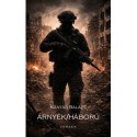 Kántás Balázs: Árnyék/háború