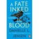 Danielle L. Jensen: A Fate Inked in Blood
