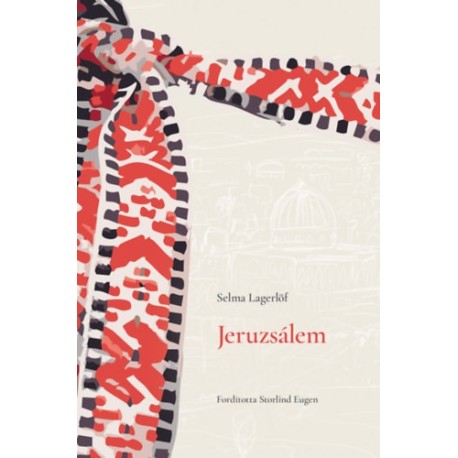 Selma Lagerlöf: Jeruzsálem