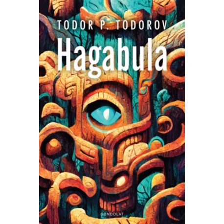 Todor P. Todorov: Hagabula