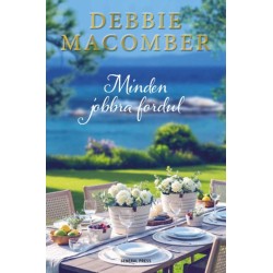 Debbie Macomber: Minden jobbra fordul