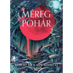 Robert Jackson Bennett: A méregpohár