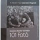 Kovács Bodor Sándor: 101 fotó