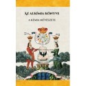 Az alkímia könyve - A kémia művészete