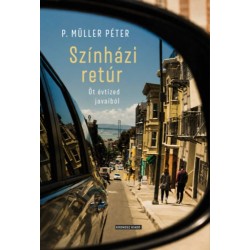 P. Müller Péter: Színházi retúr