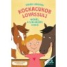Vadadi Adrienn: Kockacukor lovassuli - Mókás, a szeleburdi csikó
