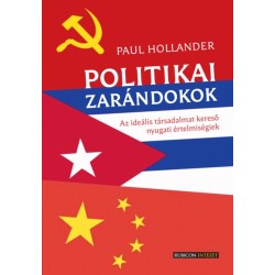 Paul Hollander: Politikai zarándokok