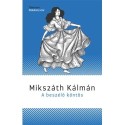 Mikszáth Kálmán: A beszélő köntös