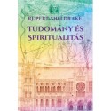Rupert Sheldrake: Tudomány és spiritualitás