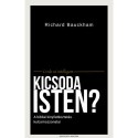 Richard Bauckham: Kicsoda Isten?