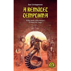 Ian Livingstone: A Rémület Temploma