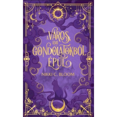 Nikki C. Bloom: A város, ami gondolatokból épül