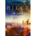Lucinda Riley: Az utolsó szerelmes dal