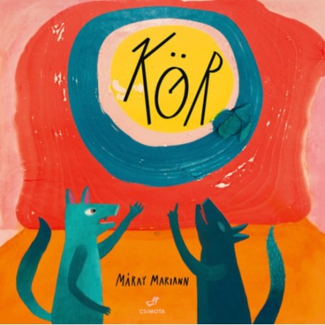 Máray Mariann: Kör