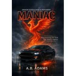 A. B. Adams: MANIAC