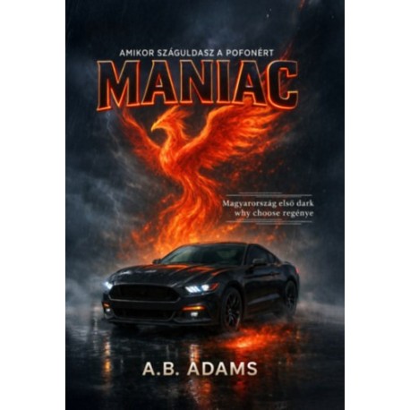 A. B. Adams: MANIAC