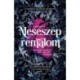Susanne Valenti, Caroline Peckham: Meseszép rémálom