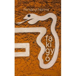 Persányi Norina: Fakígyó