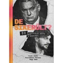 Nagy Imre, Frank Zsófia, Korcsmáros Felícia: De sikerült?