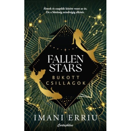 Imani Erriu: Fallen Stars - Bukott Csillagok