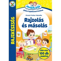 Orosné Farkas Hajnalka: Okoskák Ovija -Rajzolás és másolás