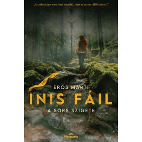 Erős Márti: Inis Fáil - A Sors Szigete