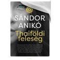 Sándor Anikó: Thaiföldi feleség
