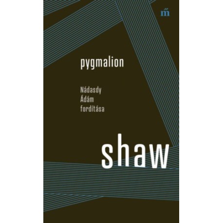 George Bernard Shaw: Pygmalion