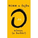 Pétervári Zoltán: BUMM a fejbe