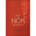 Botos Katalin: Jeles nők dicsérete